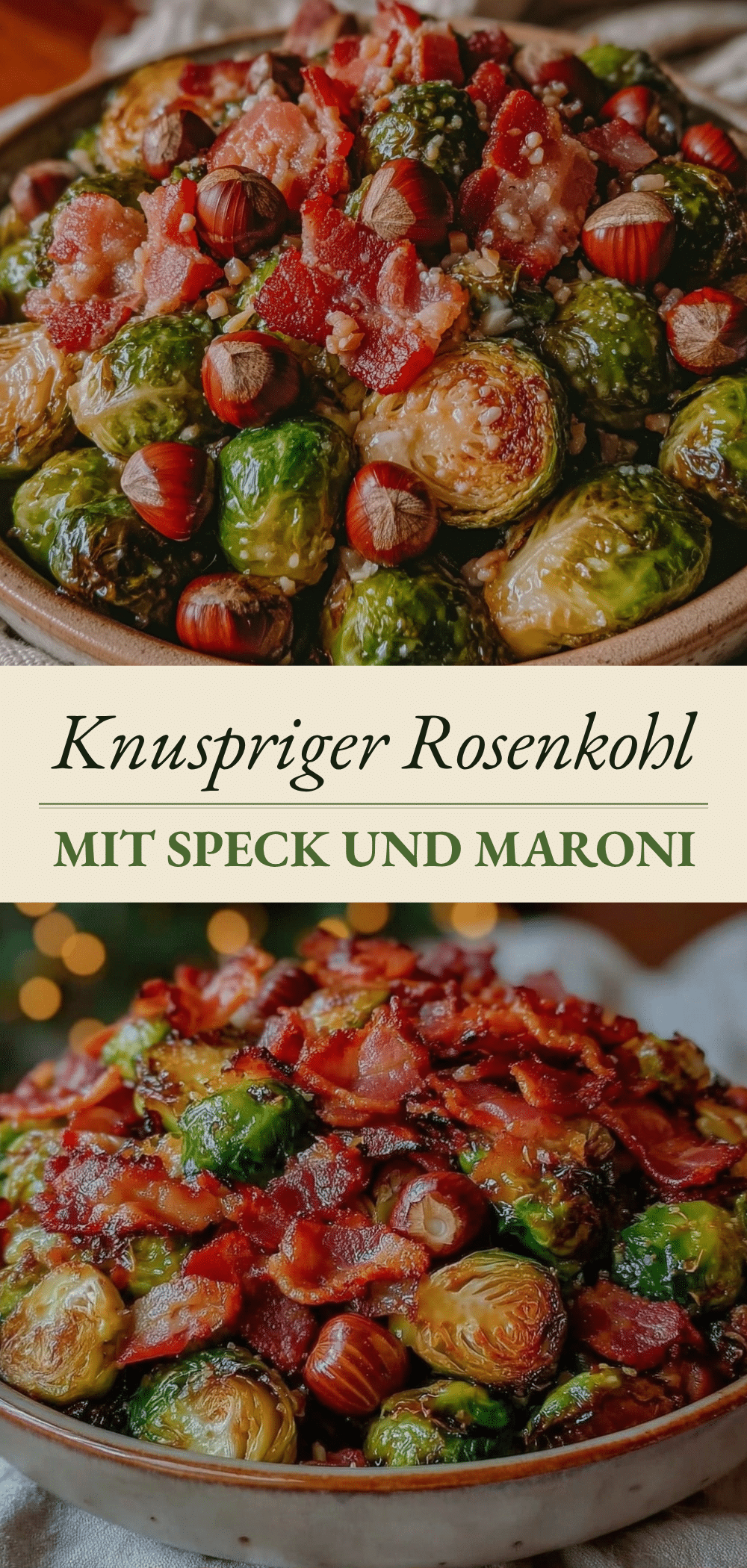 Einfacher Rosenkohl mit Speck & Maroni: So geht’s immer 5 einfacher Rosenkohl mit Speck & Maroni recipe