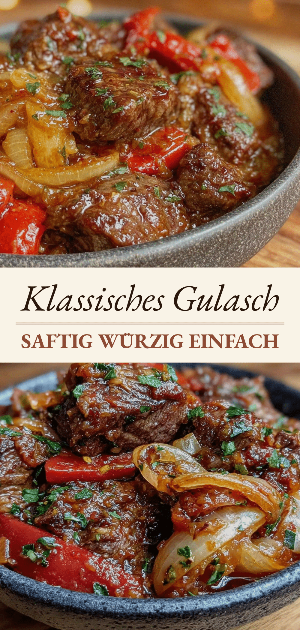Gulasch: Das beste, einfachste Rezept 5 Einfaches Klassisches Gulasch recipe