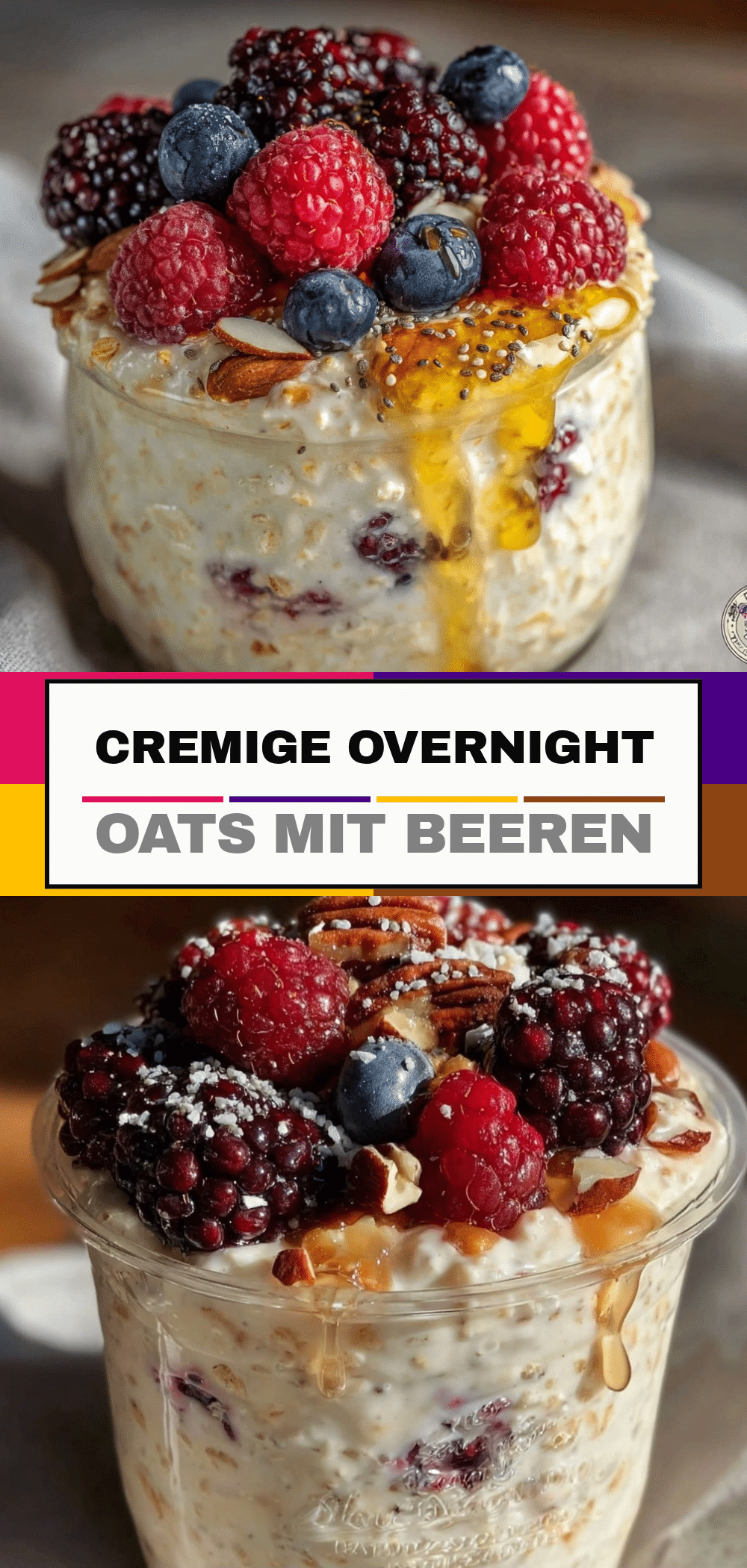 Overnight Oats: Perfekt & Einfach 5 Overnight Oats mit Beeren recipe