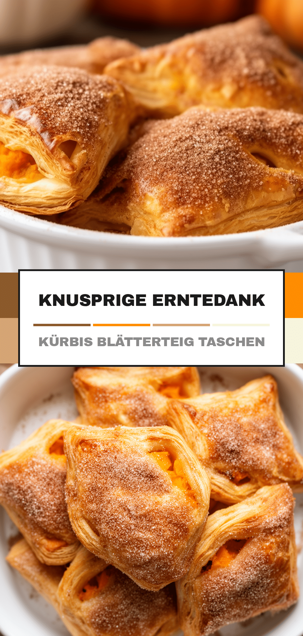 Knusprige Erntedank Kürbis Blätterteig Taschen: 3 Schritte 5 Knusprige Erntedank Kürbis Blätterteig Taschen recipe