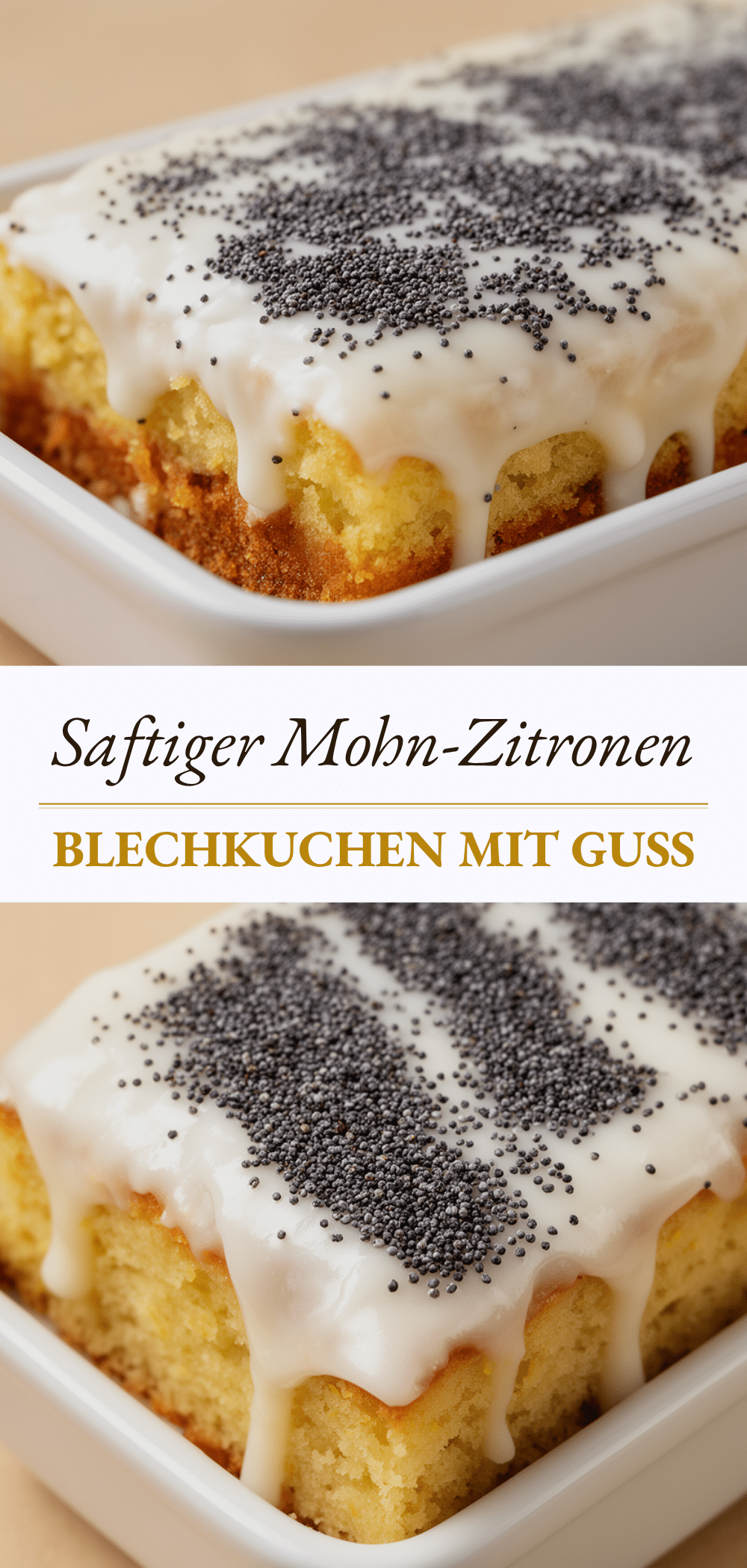 Saftiger Mohn-Zitronen Blechkuchen mit Guss: Der beste Kuchen 5 Saftiger Mohn-Zitronen Blechkuchen mit Guss recipe