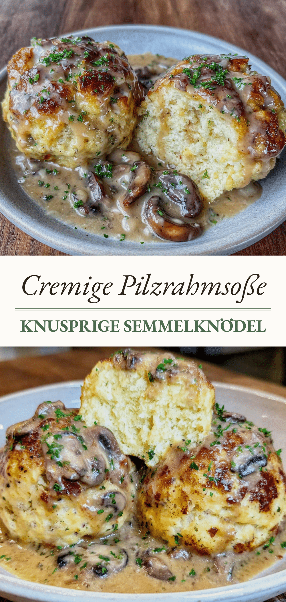 Semmelknödel: Die perfekte bayerische Tradition der Oma 5 traditionelle bayerische Semmelknödel mit Pilzrahmsoße recipe